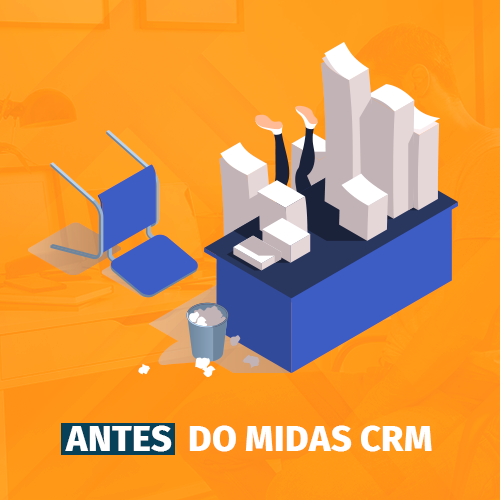 Antes do MIDAS CRM