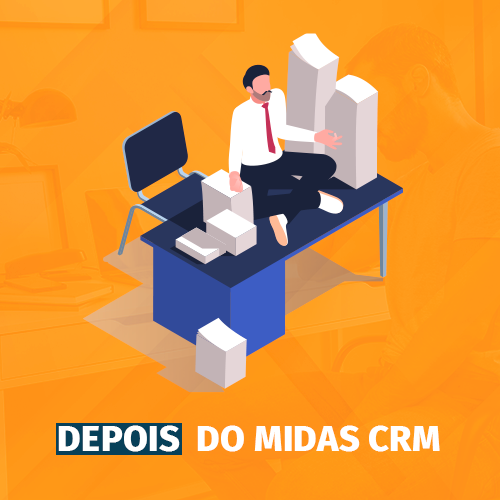 Depois do MIDAS CRM